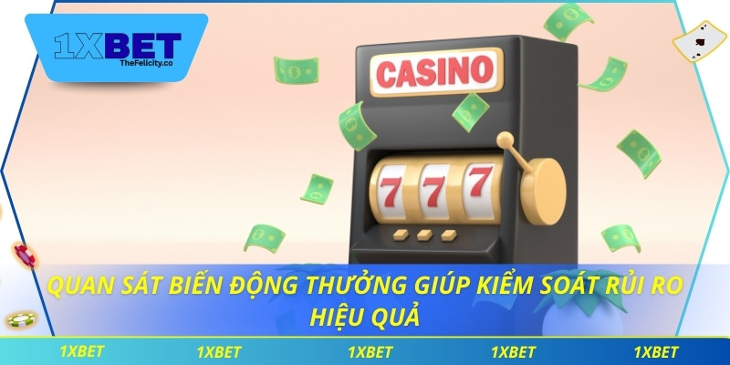 Tận Dụng Tool Hack Nổ Hũ Nâng Cao Tỷ Lệ Thắng Trên 1xbet Quan sát biến động thưởng giúp kiểm soát rủi ro hiệu quả